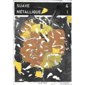 Affiche Suave & Métallique #5